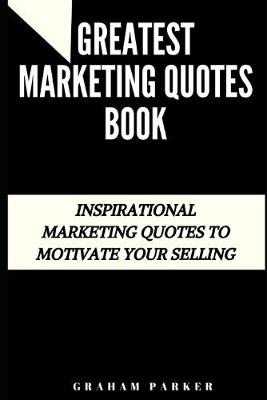 Cover of Greatest Marketing Quotes Book