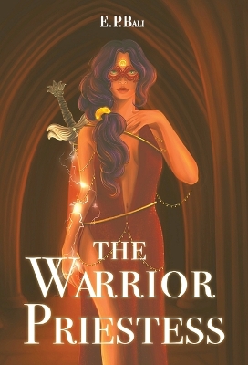 Book cover for The Warrior Priestess