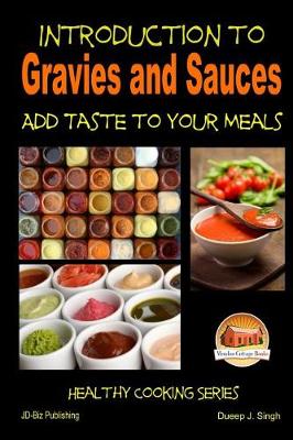 Book cover for Introduction to Gravies and Sauces - Add Taste to Your Meals