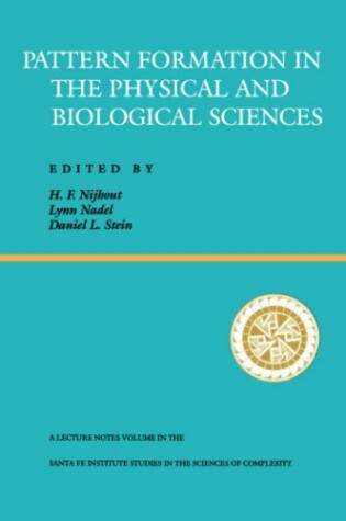 Cover of Pattern Formation In The Physical Biological Sciences