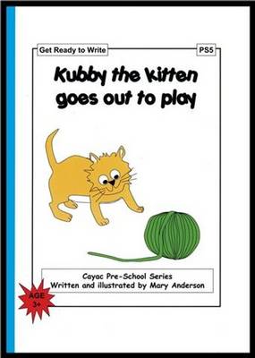 Cover of Kubby the Kitten Goes Out to Play