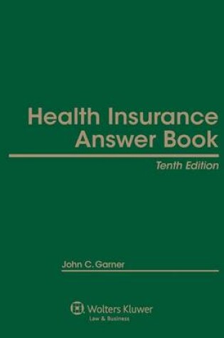 Cover of Health Insurance Answer Book, Tenth Edition