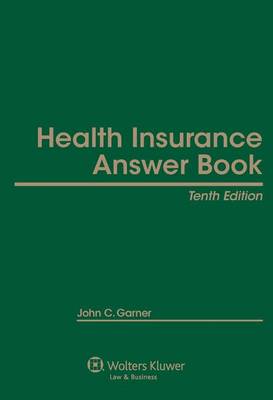 Book cover for Health Insurance Answer Book, Tenth Edition