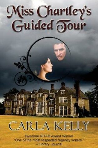 Cover of Miss Chartley's Guided Tour
