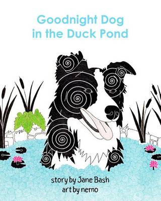 Book cover for Goodnight Dog in the Duck Pond