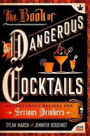 Cover of The Book of Dangerous Cocktails