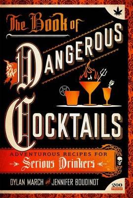 Book cover for The Book of Dangerous Cocktails