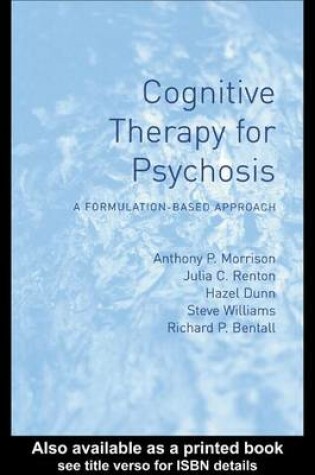 Cover of Cognitive Therapy for Psychosis