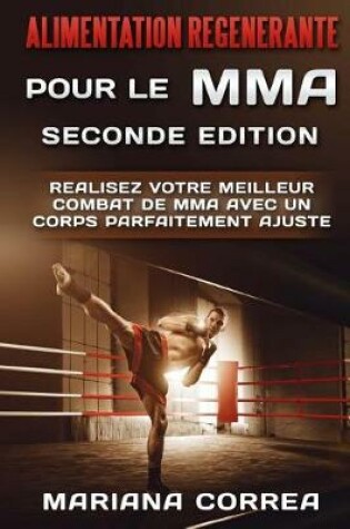 Cover of Alimentation Regenerante Pour Le Mma Seconde Edition