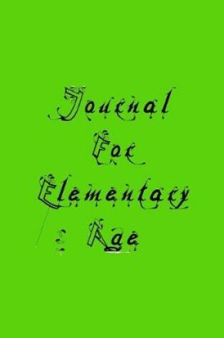 Cover of Journal For Elementary Age