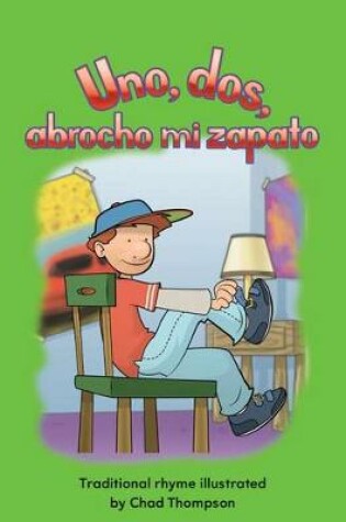 Cover of Uno, dos, abrocho mi zapato (One, Two, Buckle My Shoe) Lap Book (Spanish Version)