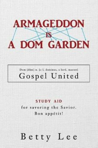 Cover of Armageddon Is a Dom Garden