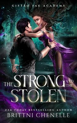 Book cover for The Strong & The Stolen