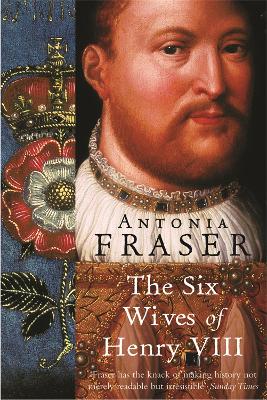 Book cover for The Six Wives Of Henry VIII