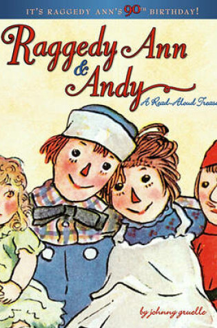 Cover of Raggedy Ann & Andy: A Read Aloud Treasury