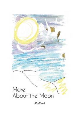 Book cover for More About the Moon