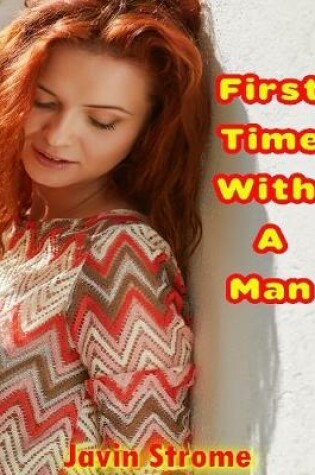 Cover of First Time With a Man