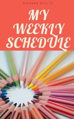 Book cover for Weekly Schedule