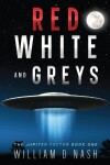 Book cover for Red, White, and Greys