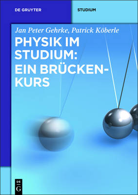 Book cover for Physik Im Studium: Ein Bruckenkurs