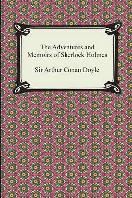 Book cover for The Adventures and Memoirs of Sherlock Holmes