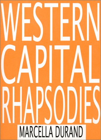 Book cover for Western Capital Rhapsodies