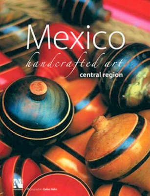 Book cover for Mexico Handcrafted Art: Central Region