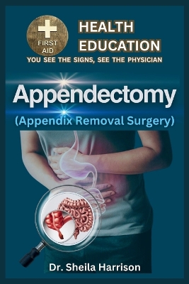 Book cover for Appendectomy(Appendix Removal Surgery)