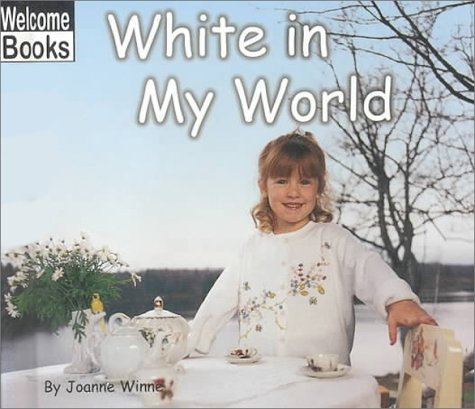 Cover of White in My World