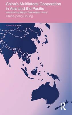 Book cover for China's Multilateral Co-operation in Asia and the Pacific