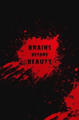 Book cover for Brains Before Beauty