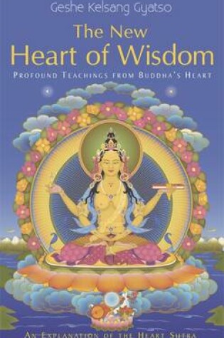 Cover of The New Heart Of Wisdom