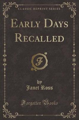 Book cover for Early Days Recalled (Classic Reprint)