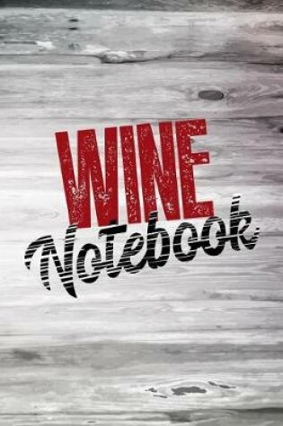 Cover of Wine Notebook