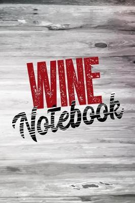 Book cover for Wine Notebook