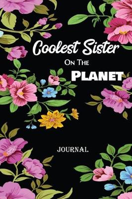 Book cover for Coolest Sister On The Planet Journal