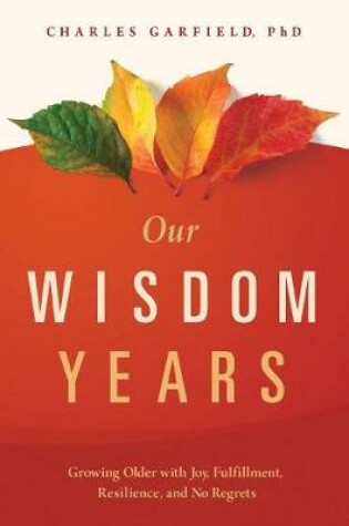 Cover of Our Wisdom Years