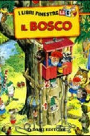 Cover of I Libri Finestrelle -Il Bosco-