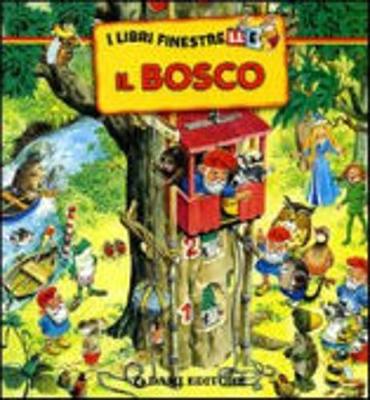 Book cover for I Libri Finestrelle -Il Bosco-