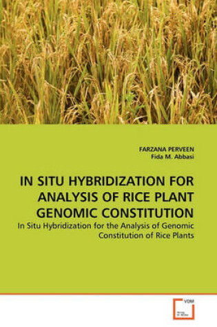 Cover of In Situ Hybridization for Analysis of Rice Plant Genomic Constitution