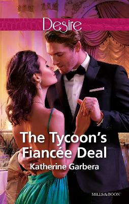Cover of The Tycoon's Fiancée Deal