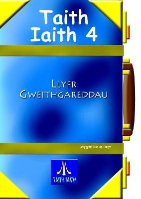 Book cover for Taith Iaith 4: Llyfr Gweithgareddau Glas