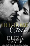 Book cover for Hold Me Close