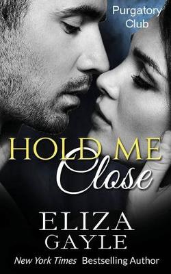 Book cover for Hold Me Close