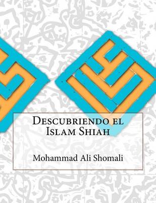 Book cover for Descubriendo el Islam Shiah