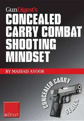 Book cover for Gun Digest's Combat Shooting Mindset Concealed Carry Eshort