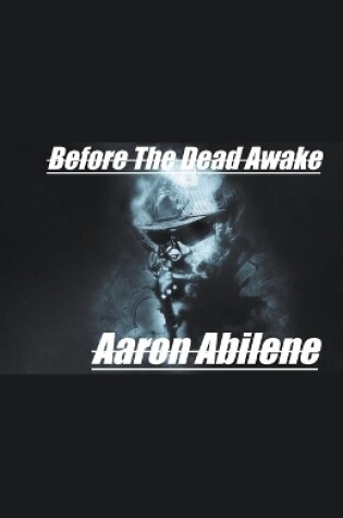 Cover of Before The Dead Awake