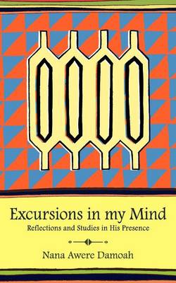 Book cover for Excursions in My Mind