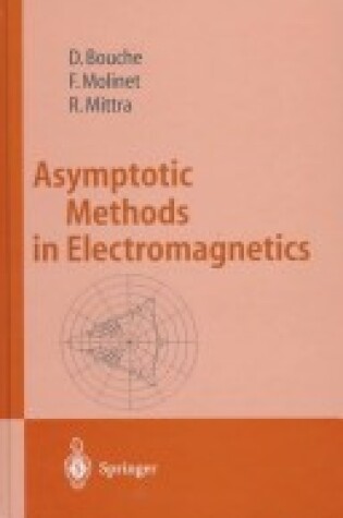 Cover of Asymptotic Methods in Electromagnetics