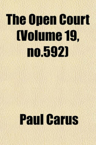 Cover of The Open Court (Volume 19, No.592)